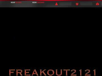 freakout2121 chaturbate